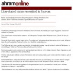 Ahram Online, 3 dicembre 2012, N. El-Aref: «Lion-shaped statues unearthed in Fayoum»